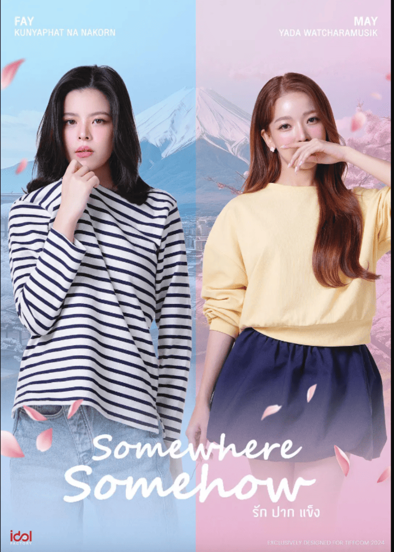 Somewhere Somehow Thai Series 2025 poster with Fay and May against contrasting backgrounds
