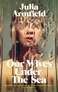 Our-Wives-Under-the-Sea-188x300 10 Best Lesbian Romance Books